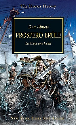 L'Hérésie d'Horus, tome 15 : Prospero Brûle