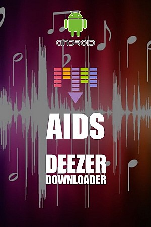 AIDS - Deezer downloader
