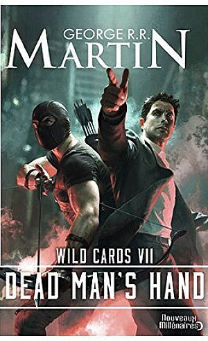 Wild Cards, Tome 7 : Dead Man's Hand