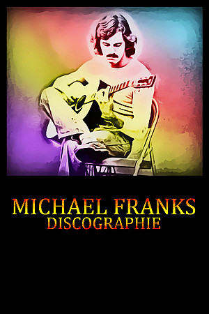 Michael Franks - Discographie