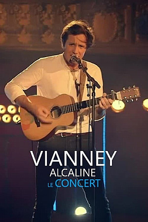 Vianney - Alcaline le Concert
