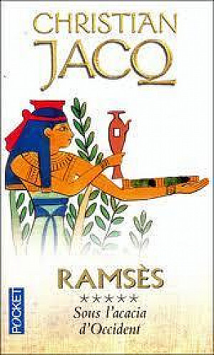 Ramsès, Tome 5 : Sous l'acacia d'Occident