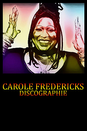 Carole Fredericks - Discographie