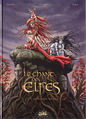 Chant des Elfes (Le), Tome 1 : La Dernière Alliance