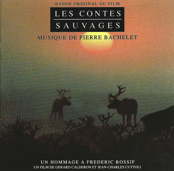 Les Contes Sauvages (Bande Originale Du Film)