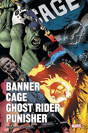 Banner, Cage, Ghost Rider, Punisher (One Shot)