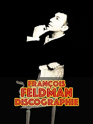François Feldman - Discographie