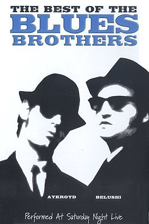 The Blues Brothers - The Best of