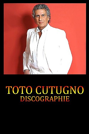 Toto Cutugno - Discographie