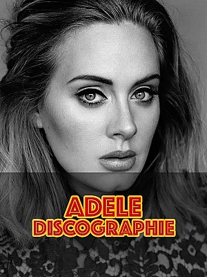 Adele - Discographie