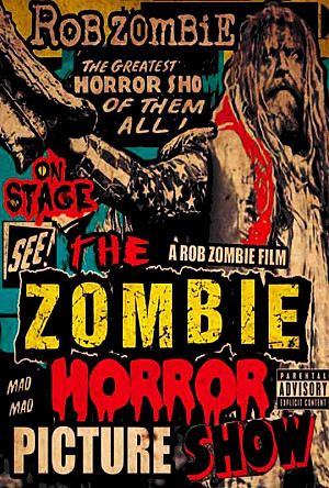 Rob Zombie : The Zombie Horror Picture Show